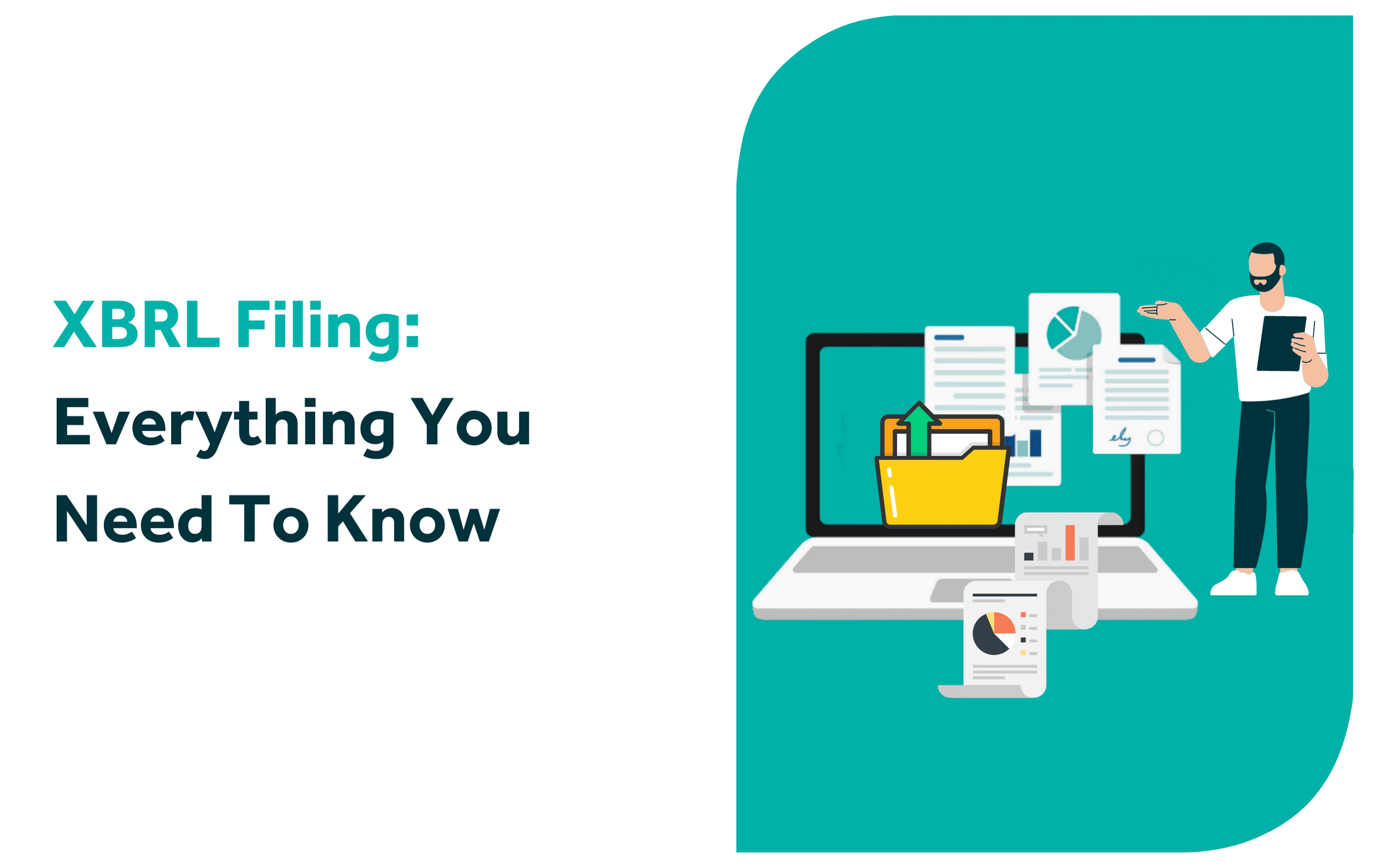 XBRL Filing_ Everything You Need To Know