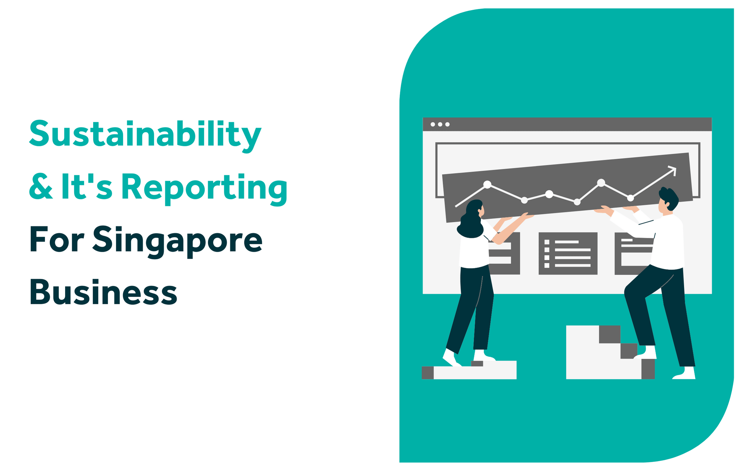 How Sustainability Reporting Shape Singapore Businesses?