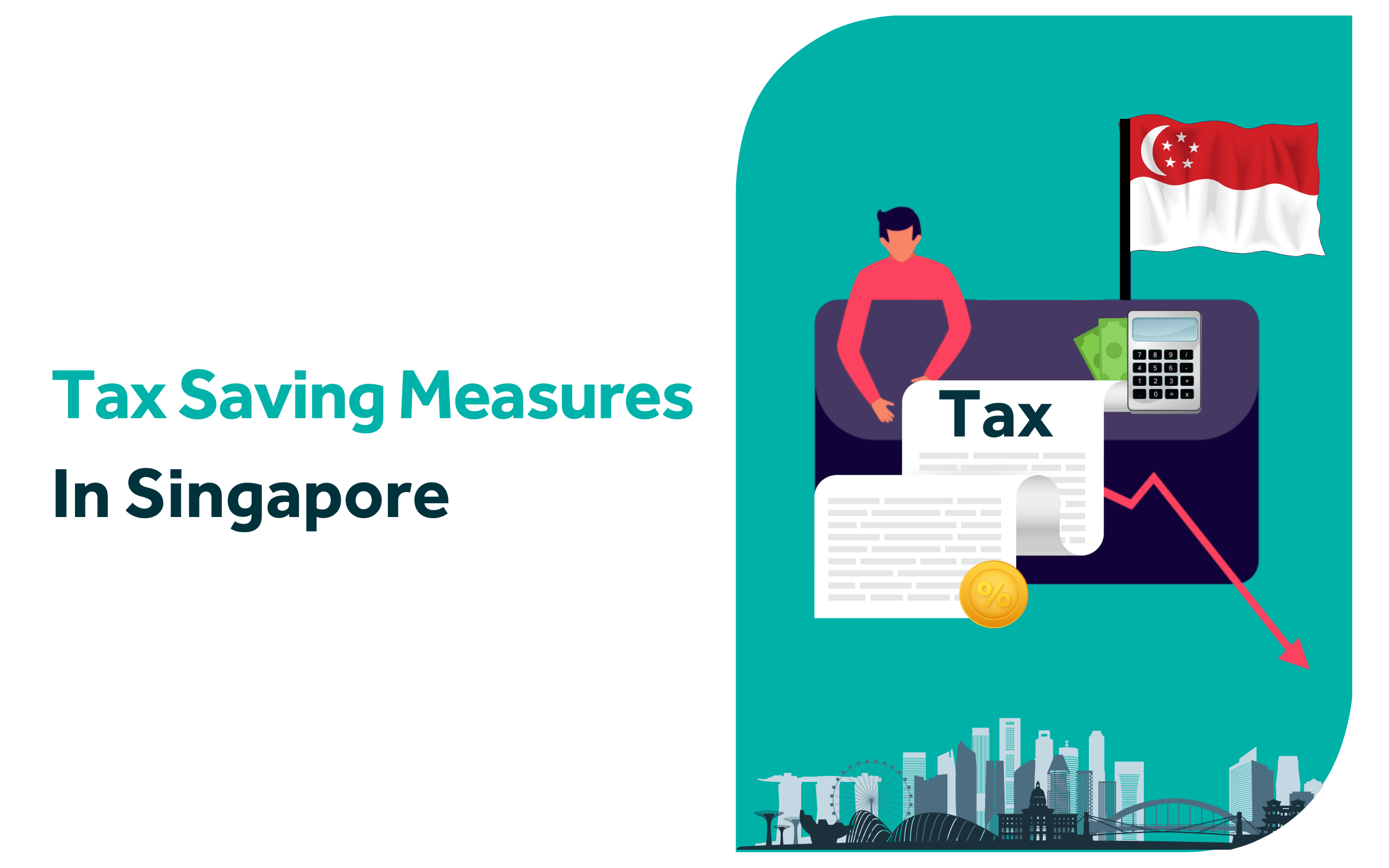 Tax Saving Measures In Singapore